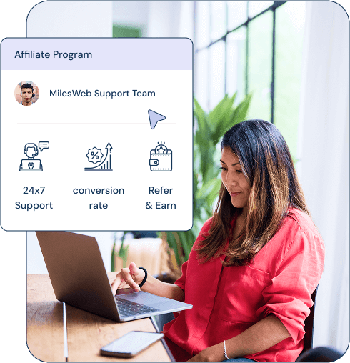 Easy to earn hosting affiliate program | MilesWeb