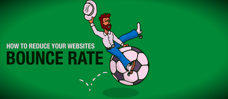 Simple and Best Tips to Reduce Website Bounce Rate