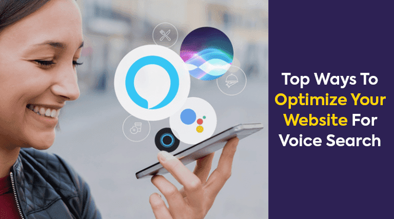 Top Ways To Optimize Your Website For Voice Search