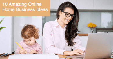 10 Amazing Online Home Business Ideas