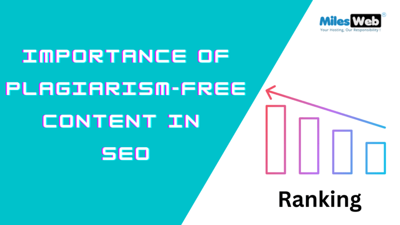 Plagiarism-Free Content In SEO