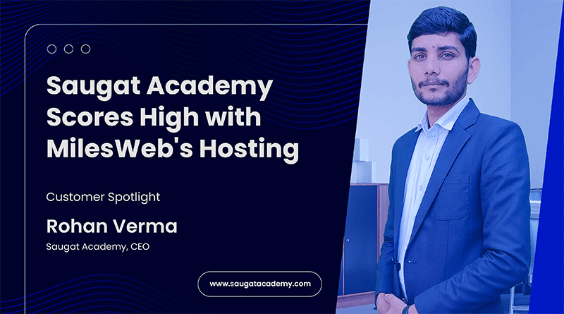 Saugat Academy Scores High with MilesWeb's Hosting