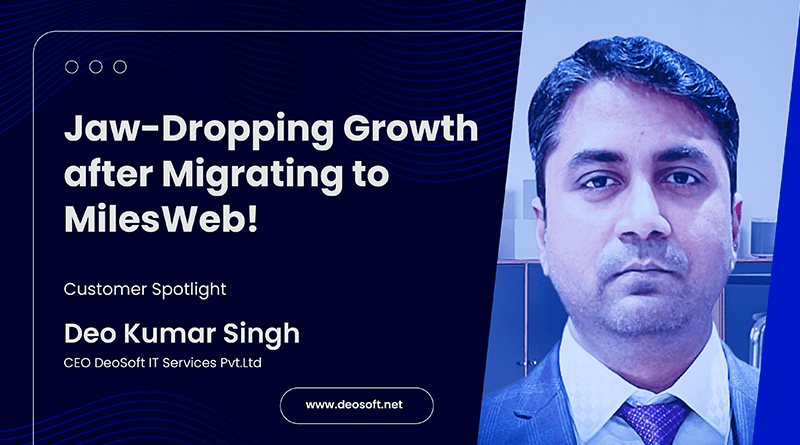 milesweb hosting client review deokumar singh