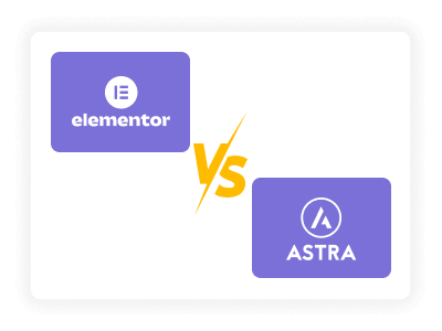 Elementor vs. Astra