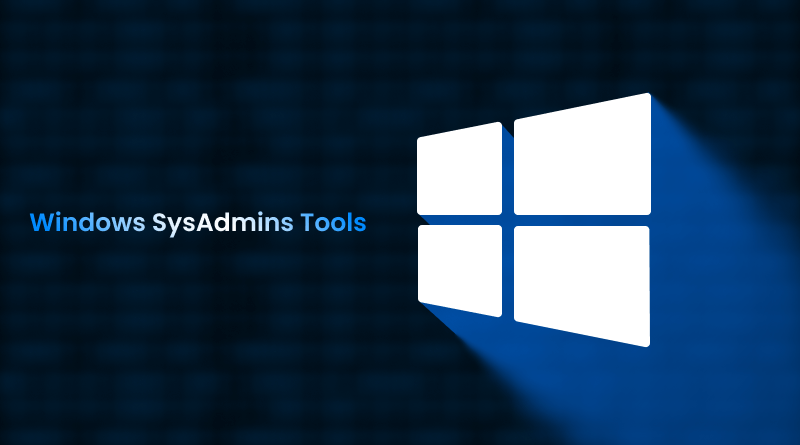 free-windows-sysadmins-tools