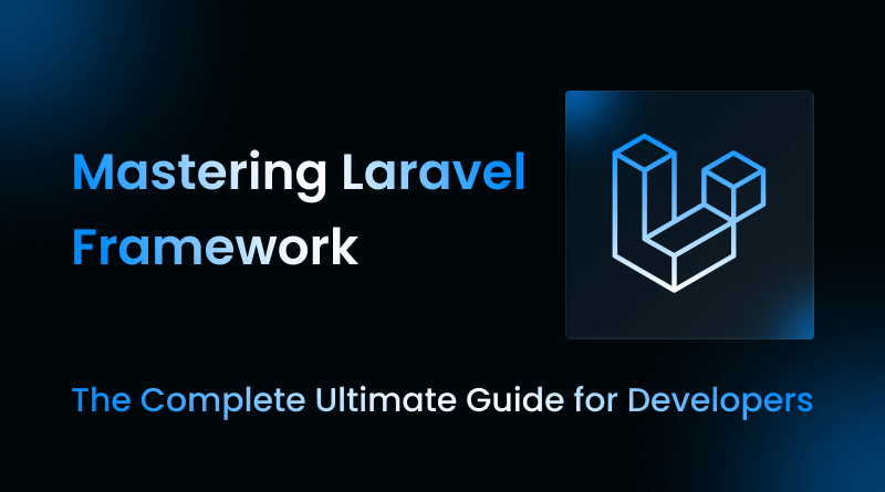 mastering-the-laravel-framework-guide
