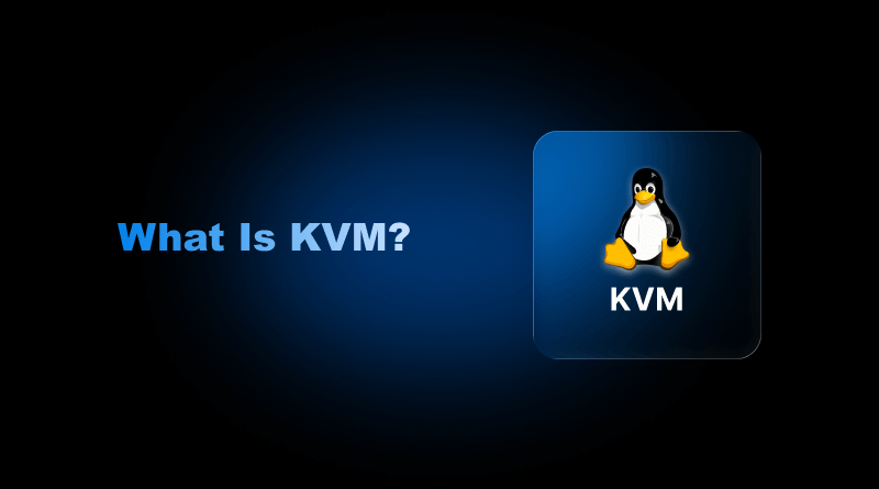 what-is-kvm
