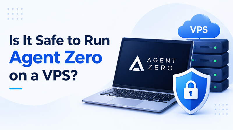 is-it-safe-to-run-agent-zero-on-a-vps
