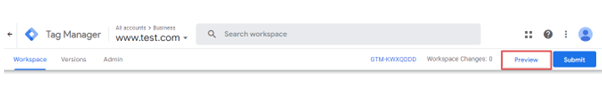 tag manager preview