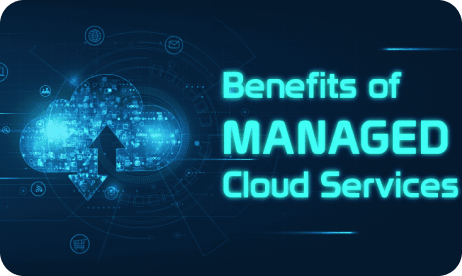Benefits of Managed Cloud Services | MilesWeb UK